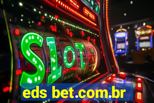 eds bet.com.br